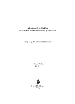 Schrift und Schriftlichkeit in h&ouml;fischen Erz&auml;hltexten des 13