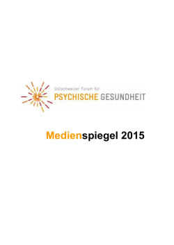 Medienspiegel 2015 - Ostschweizer Forum für Psychische Gesundheit