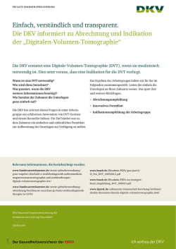 Einfach, verst&auml;ndlich und transparent. Die DKV informiert zu