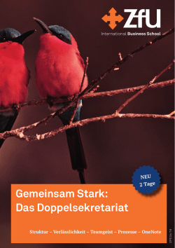 Gemeinsam Stark: Das Doppelsekretariat