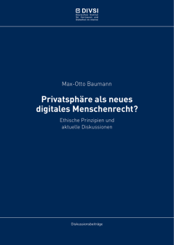 Privatsphäre als neues digitales Menschenrecht