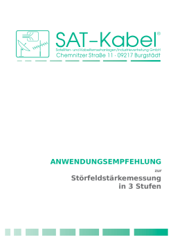 ANWENDUNGSEMPFEHLUNG Störfeldstärkemessung in 3 Stufen