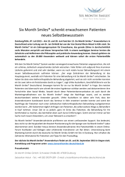 Duisburg/K&ouml;ln, 07. Juli 2015, Six Month Smiles &reg; schenkt