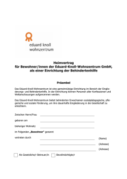 Heimvertrag f&uuml;r Bewohner/innen der Eduard-Knoll
