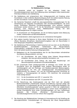 Richtlinien für Städtebauliche Verträge 1. Die Gemeinde erhebt als