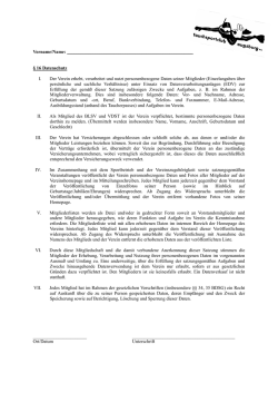 Vorname/Name: § 16 Datenschutz I. Der Verein erhebt, verarbeitet