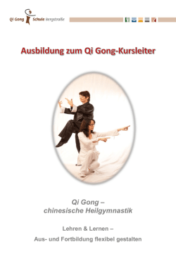 Qi Gong – chinesische Heilgymnastik