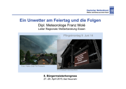 Ein Unwetter am Feiertag und die Folgen
