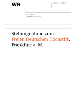 Stellungnahme zum Freien Deutschen Hochstift, Frankfurt a. M. (Drs