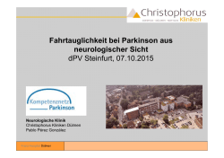 Dr. P&eacute;rez-Gonz&aacute;lez Fahrtauglichkeit bei Parkinson aus