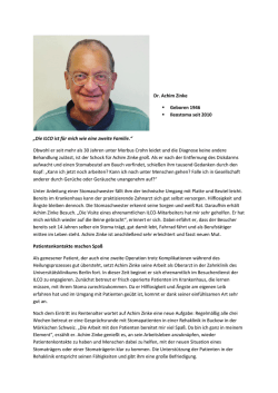 Dr. Achim Zinke Geboren 1946 Ileostoma seit 2010 „Die ILCO ist für