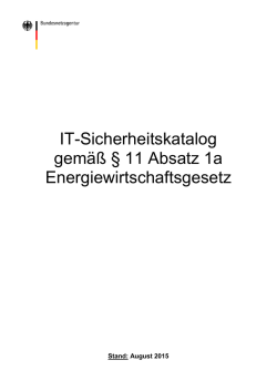 IT-Sicherheitskatalog gem&auml;&szlig; &sect; 11 Absatz 1a Energiewirtschaftsgesetz