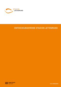 Entdeckungsreise Stadion Letzigrund748,9 KBDownload