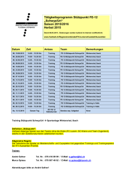 Tätigkeitsprogramm Stützpunkt FE-12 „Schwyz/Uri“ Saison 2015
