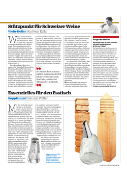 31.Mai 2015, NZZ am Sonntag , "Stützpunkt für Schweizer Weine"