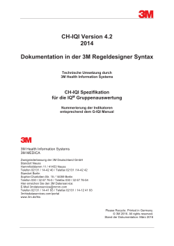 Spezifikationen «CH-IQI Version 4.2, 2014», Dokumentation in der