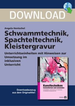Schwammtechnik, Spachteltechnik, Kleistergravur