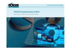 FOCUS Pressekonferenz 2/2016 - FOCUS Research & Consulting