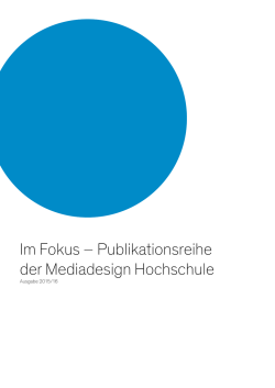 Im Fokus &ndash; Publikationsreihe der Mediadesign Hochschule