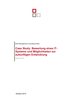 Case Study: Bewertung eines IT-Systems und Möglichkeiten zur