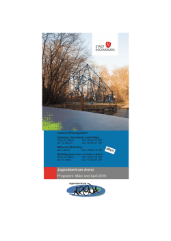 Jugendzentrum Arena Programm: M&auml;rz und April 2016