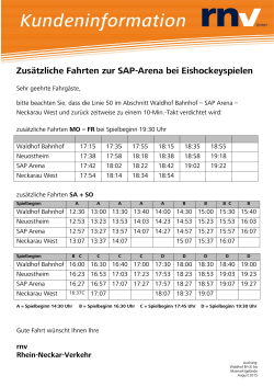 Zusatzfahrten Linie 50 Waldhof Bf - SAP Arena