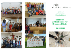 Spezielle Gottesdienste für Gross und Klein 2015/2016