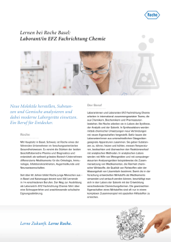 Lernen bei Roche Basel: Laborant/in EFZ Fachrichtung Chemie