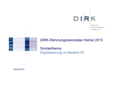 DIRK-Stimmungsbarometer Herbst 2015 Sonderthema