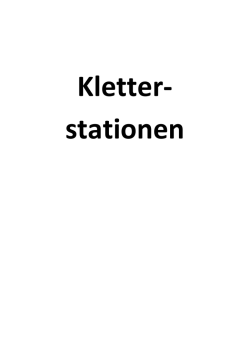Hier findet Ihr Bauanleitungen f&uuml;r Kletterstationen
