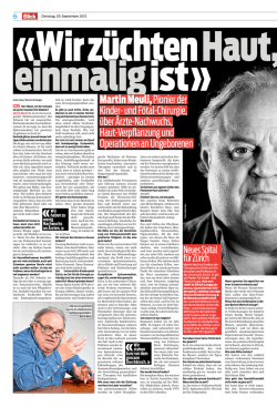 Interview mit Prof. Meuli - KFSP Skin Grafts f&uuml;r Z&uuml;rich