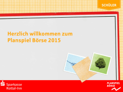 Herzlich willkommen zum Planspiel B&ouml;rse 2015 - Sparkasse Rottal-Inn