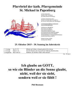 Ich glaube an GOTT, so wie ein Blinder an die Sonne glaubt, nicht