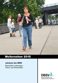 DBSV-Jahrbuch Weitersehen 2015 - Deutscher Blinden