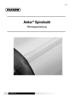 Anker® Spiralnaht Montageanleitung