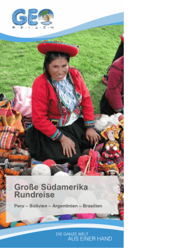 Gro&szlig;e S&uuml;damerika Rundreise