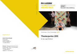 Theaterperlen 2015 - Pädagogische Hochschule Luzern