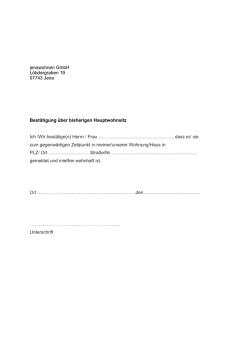 jenawohnen GmbH L&ouml;bdergraben 19 07743 Jena Best&auml;tigung &uuml;ber