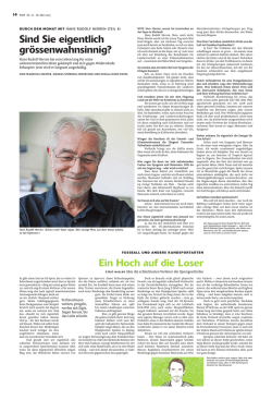 Ein Hoch auf die Loser Sind Sie eigentlich gr&ouml;ssenwahnsinnig?