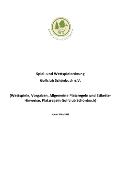 Spiel- und Wettspielordnung Golfclub Schönbuch e.V. (Wettspiele