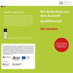Berufsabschluss aus dem Ausland? Qualifizierung? Wir beraten.