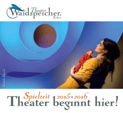 Spielzeitheft 2015 - Theater Waidspeicher