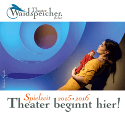 Spielzeitheft 2015 - Theater Waidspeicher