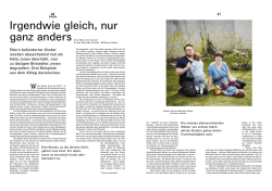 Irgendwie gleich, nur ganz anders
