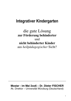 Integrativer Kindergarten die gute L&ouml;sung