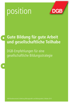 Gute Bildung f&uuml;r gute Arbeit und gesellschaftliche Teilhabe