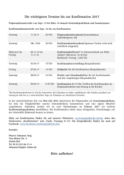 Die wichtigsten Termine bis zur Konfirmation 2017 Bitte aufheben!
