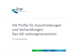 IHE Profile f&uuml;r Ausschreibungen und Verhandlungen: Das IHE