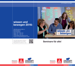 "wissen und bewegen" - Seminare 2016 für Alle