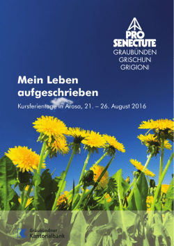 Mein Leben aufgeschrieben - Pro Senectute Graub&uuml;nden